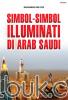 Simbol-Simbol Illuminati di Arab Saudi