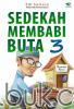 Sedekah Membabi Buta 3