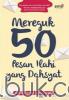 Mereguk 50 Pesan Ilahi yang Dahsyat