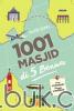 1001 Masjid di 5 Benua: Dari Amsterdam Hingga Zanzibar