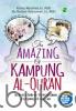 The Amazing of Kampung Al-Qur'an: Rahasia Sukses Menciptakan Kampung Al-qur'an