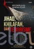 Reformulasi Ajaran Islam: Jihad, Khilafah, dan Terorisme