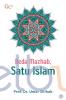 Beda Mazhab, Satu Islam