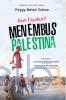 Fun Kayakun!: Menembus Palestina