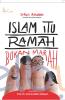 Islam Itu Ramah Bukan Marah