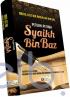 Petuah-Petuah Syaikh Bin Baz