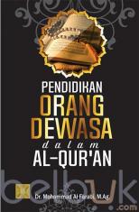 Pendidikan Orang Dewasa Dalam Al-Qur'an