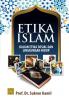 Etika Islam: Kajian Etika Sosial dan Lingkungan Hidup