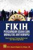 Fikih Persaingan Usaha dan Moralitas Antikorupsi: Reaktualisasi Teologi Berbisnis dan Bersaing Sehat
