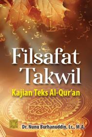 Filsafat Takwil: Kajian Teks Al-Qur'an