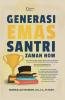 Generasi Emas Santri Zaman Now