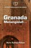 Granada Menangislah...