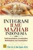 Integrasi Ilmu Mazhab Indonesia: Studi Interdisipliner, Crossdisipliner, Multidisipliner, dan Transdisipliner