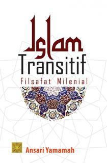 Islam Transitif: Filsafat Milenial