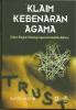 Klaim Kebenaran Agama: Dalam Bingkai Psikologi Agama dan Analitika Bahasa