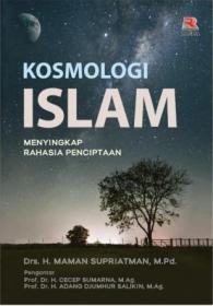 Kosmologi Islam: Menyingkap Rahasia Penciptaan