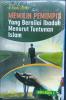 Memilih Pemimpin Yang Bernilai Ibadah Menurut Tuntunan Islam