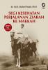 Segi Kesehatan Perjalanan Ziarah Ke Makkah