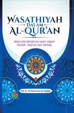 Wasathiyah Dalam Al-Qur'an