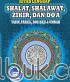 Kitab Lengkap Shalat, Shalawat, Zikir, dan Doa: Yasin, Tahlil, Doa Haji dan Umrah