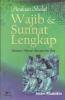 Panduan Shalat Wajib dan Sunnat Lengkap