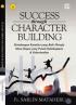 Success Through Character Building