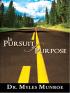 In Pursuit of Purpose