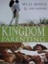 Kingdom Parenting