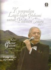 Kumpulan Lagu-lagu Rohani untuk Paduan Suara Karya Bonar Gultom (Gorga) (Lengkap dengan Akord Musik) (Jilid 3)