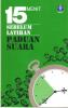 15 Menit Sebelum Latihan Paduan Suara