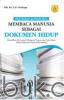 Pastoral Konseling: Membaca Manusia Sebagai Dokumen Hidup
