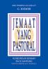 Jemaat yang Pastoral: Kunjungan Rumah: Pacu Jantung Pertumbuhan Gereja
