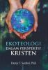 Ekoteologi dalam Perspektif Kristen