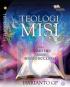 Teologi Misi: Dari Missio Dei Menuju Missio Ecclesia