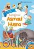 Seri Pengayaan PAI untuk SD/MI: Mengenal Asmaul Husna (Jilid 4)