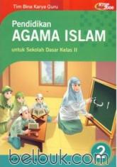 Pendidikan Agama Islam untuk Sekolah Dasar Kelas II (KTSP) (Jilid 2)