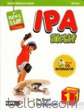 Next Step Series: IPA Aktif untuk Sekolah Dasar Kelas I (Jilid 1)