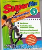 Super Plus: Matematika untuk SD Kelas V (Jilid 5)