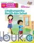 Buku Teks Tematik Terpadu: Tema Lingkunganku Bersih dan Sehat untuk SD/MI Kelas I (Kurikulum 2013) (Jilid 1F)