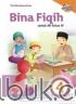 Bina Fiqih untuk MI Kelas IV (Kurikulum 2013) (Jilid 4)
