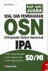 Siap Jadi Juara: Soal dan Pembahasan OSN (Olimpiade Sains Nasional) IPA (SD/MI)