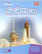 Science for Elementary School Year VI Semester 2 (Bilingual) (KTSP 2006) (Jilid 6B)
