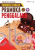 Panduan Lengkap Pramuka Penggalang