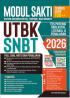 Modul Sakti (Sistem Asesmen Kritis, Terpadu, Inovatif) UTBK SNBT 2026: Tes Potensi Skolastik, Literasi, dan Penalaran