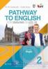 Pathway to English for SMA/MA Grade XI (Kelompok Wajib) (Kurikulum 2013) (Jilid 2)