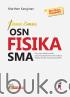 Seri Buku Kompetisi: Pena Emas OSN Fisika SMA