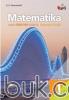 Matematika untuk SMA/MA Kelas X (Kelompok Wajib) (Kurikulum 2013) (Jilid 1)