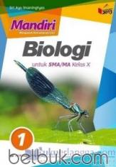 Mandiri: Biologi untuk SMA/MA Kelas X (Kurikulum 2013) (Jilid 1)