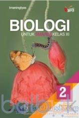 Biologi untuk SMA/MA Kelas XI (Kurikulum 2013) (Jilid 2)