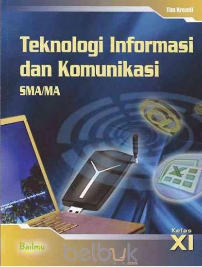 Teknologi Informasi dan Komunikasi SMA MA Kelas XI Tim 